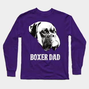 Boxer Dog Dad Long Sleeve T-Shirt